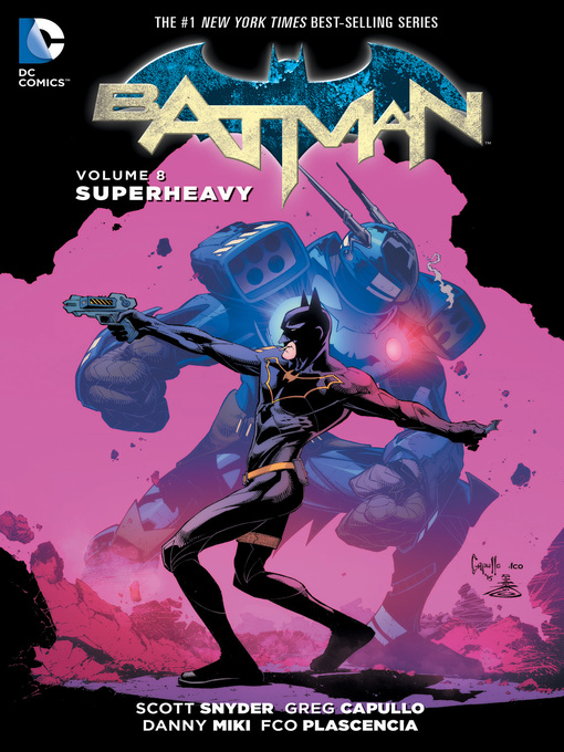 Title details for Batman (2011), Volume 8 by Scott Snyder - Available